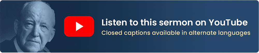 Listen to this sermon on YouTube. Closed captions available in alternate languages.